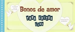 BONOS DE AMOR PARA EVITAR LIOS | 9782813201874 | AA.VV
