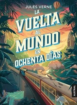 VUELTA AL MUNDO EN OCHENTA DÍAS | 9788408204954 | VERNE, JULIO