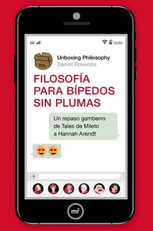FILOSOFÍA PARA BÍPEDOS SIN PLUMAS | 9788427045538 | DANIEL ROSENDE, UNBOXING PHILOSOPHY