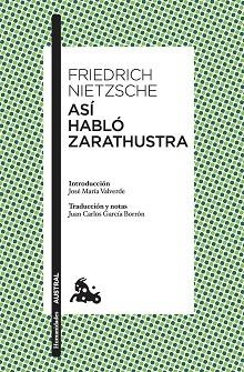 ASÍ HABLÓ ZARATRUSTA | 9788408176534 | NIETZSCHE, FRIEDRICH