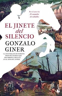 EL JINETE DEL SILENCIO | 9788499981666 | GONZALO GINER