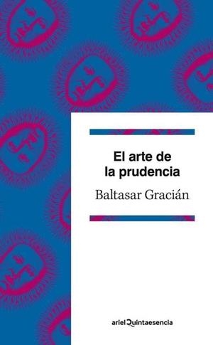 ARTE DE LA PRUDENCIA | 9788434400962 | GRACIÁN, BALTASAR