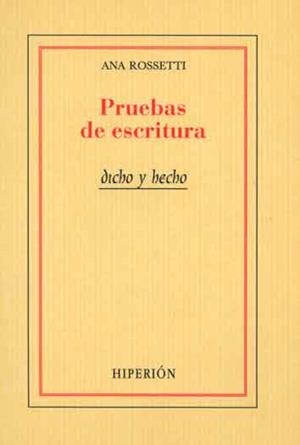 PRUEBAS DE ESCRITURA | 9788475175546 | ROSSETTI, ANA