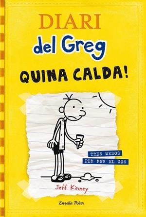 DIARI DEL GREG: QUINA CALDA | 9788499321721 | KINNEY, JEFF