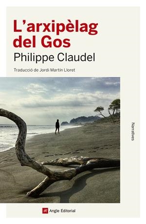 ARXIPÈLAG DEL GOS | 9788417214616 | CLAUDEL, PHILIPPE