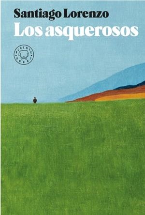 ASQUEROSOS LOS | 9788417059996 | LORENZO, SANTIAGO