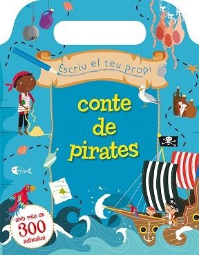 ESCRIU EL TEU PROPI CONTE DE PIRATES | 9788416648146 | HANTON, SOPHIE