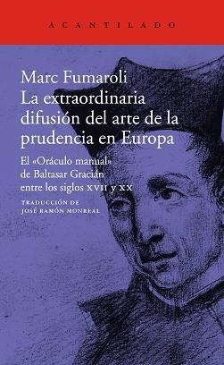 EL "ORACULO MANUAL" DE BALTASAR GRACIAN Y SU FORTUNA EXTRAORDINARIA | 9788417346584 | FUMAROLI, MARC