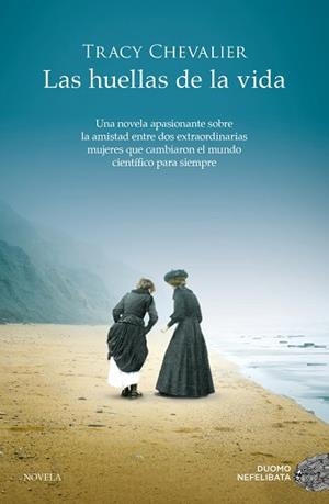 LA HUELLAS DE LA VIDA | 9788417128630 | CHEVALIER, TRACY