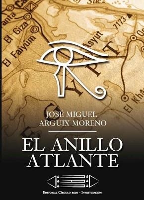 EL ANILLO ATLANTE | 9788499910291 | ARGUIX MORENO, JOSÉ MIGUEL