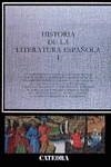HISTORIA DE LA LITERATURA ESPAÑOLA, I | 9788437609119 | Anónimas y colectivas
