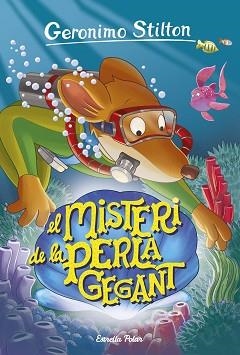 MISTERI DE LA PERLA GEGANT | 9788491370116 | STILTON, GERONIMO