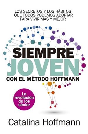SIEMPRE JOVEN | 9788417057756 | HOFFMANN, CATALINA