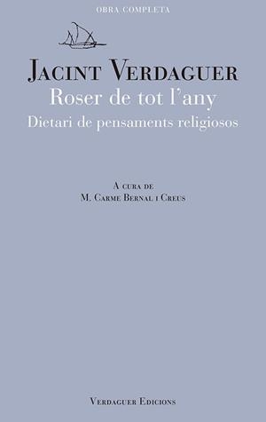 ROSER DE TOT L'ANY | 9788494458651 | VERDAGUER, JACINT