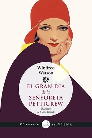 GRAN DIA DE LA SENYORETA PETTIGREW | 9788483309858 | WATSON, WINIFRED