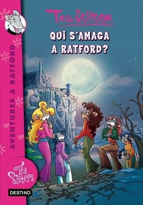 QUI S'AMAGA A RATFORD? | 9788415790235 | TEA STILTON