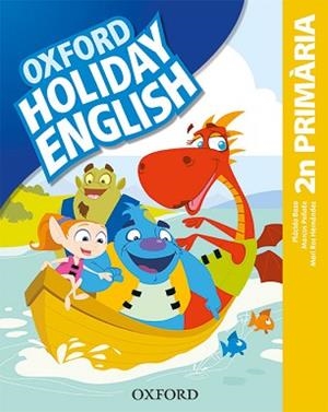 HOLIDAY ENGLISH 2.º PRIMARIA. PACK (CATALÁN) 3RD EDITION. REVISED EDITION | 9780194546416 | BAZO, PLÁCIDO / PEÑATE, MARCOS / HERNÁNDEZ, MARI ROS