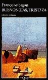 BUENOS DIAS TRISTEZA % | 9788472238923 | SAGAN, FRANçOISE