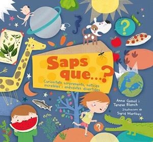 SAPS QUE? | 9788498838268 | GASOL TRULLOLS, ANNA / BLANCH GASOL, TERESA