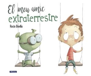 EL MEU AMIC EXTRATERRESTRE | 9788448847845 | ROCIO BONILLA