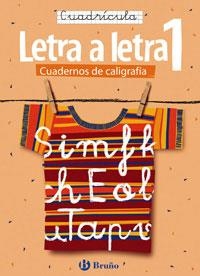 CALIGRAFÍA LETRA A LETRA CUADRÍCULA 1 | 9788421639726 | CABELLO SÁNCHEZ, RAMIRO