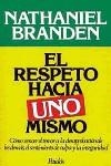 RESPETO HACIA UNO MISMO, EL | 9788475095851 | BRANDEN, NATHANIEL