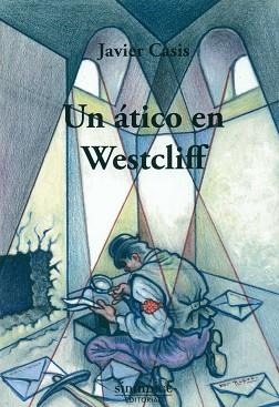 UN ÁTICO EN WESTCLIFF | 9788415924609 | CASIS ARÍN, JAVIER