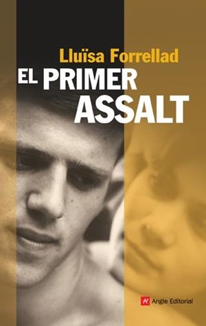 PRIMER ASSALT EL | 9788496970885 | FORRELLAD, LLUÏSA