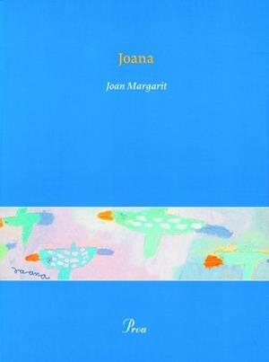 JOANA ( INCLOU CD ) | 9788484374909 | MARGARIT, JOAN