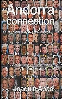 ANDORRA CONNECTION DE CONTRABANDISTAS A BANQUEROS | 9781097928439 | ABAD, JOQUIN