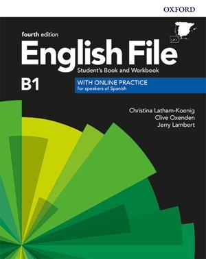 ENGLISH FILE 4TH EDITION B1. STUDENT'S BOOK AND WORKBOOK WITH KEY PACK | 9780194058063 | LATHAM-KOENIG, CHRISTINA / OXENDEN, CLIVE / LAMBERT, JERRY