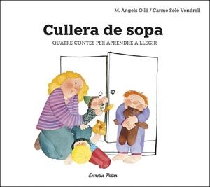 CULLERA DE SOPA | 9788491378693 | OLLÉ, M. ÀNGELS