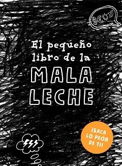 EL PEQUEÑO LIBRO DE LA MALA LECHE | 9788401023323 | SONNINEN, LOTTA