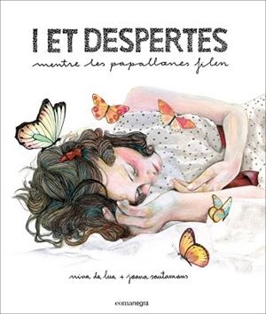 I ET DESPERTES | 9788416033522 | NINA DA LUA / SANTAMANS, JOANA