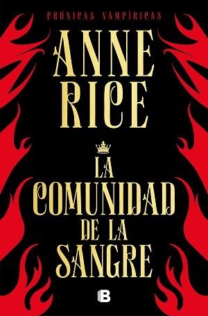 LA COMUNIDAD DE LA SANGRE (CRÓNICAS VAMPÍRICAS 13) | 9788466666466 | RICE, ANNE