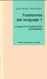 TRASTORNOS DEL LENGUAJE. T. 1. LENGUAJE ORAL, LEN | 9788475094731 | RONDAL, JEAN A. ; SERON, XAVIER