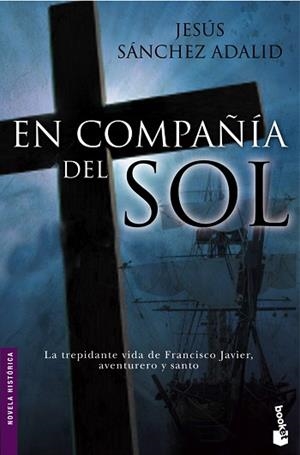 EN COMPAÑIA DEL SOL | 9788484605232 | SANCHEZ ADALID, JESUS