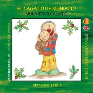 EL CAGATIÓ DE MUNIATTO | 9788416505739 | BESOLÍ MONTSERRAT, OLGA / BESOLÍ MONTSERRAT, ESTER