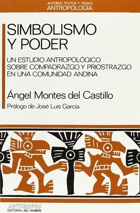 SIMBOLISMO Y PODER | 9788476581704 | MONTES DEL CASTILLO, ANGEL