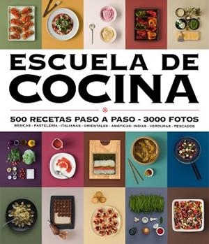 ESCUELA DE COCINA (EDICIÓN ACTUALIZADA) (ESCUELA DE COCINA) | 9788416220724 | VV.AA.
