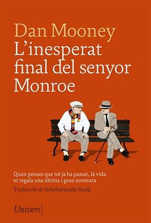 L'INESPERAT FINAL DEL SENYOR MONROE | 9788417868079 | MOONEY, DAN