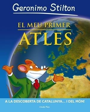 MEU PRIMER ATLES | 9788499324937 | GERONIMO STILTON