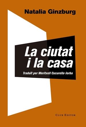 CIUTAT I LA CASA | 9788473292146 | GINZBURG, NATALIA