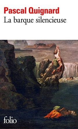 LA BARQUE SILENCIEUSE | 9782070437382 | QUIGNARD, PASCAL