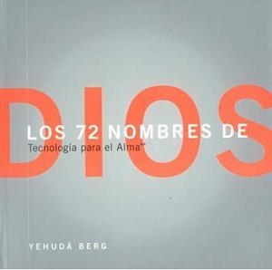 72 NOMBRES DE DIOS | 9781571892447 | BERG, YEHUDA