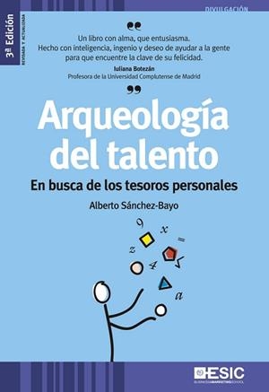 ARQUEOLOGÍA DEL TALENTO | 9788473569910 | SÁNCHEZ BAYO, ALBERTO