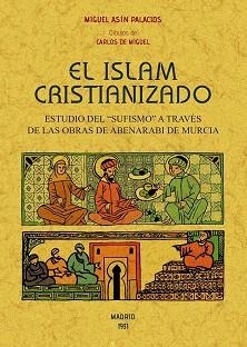 ISLAM CRISTIANIZADO | 9788490015827 | ASIN PALACIOS, MIGUEL