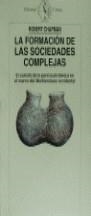 FORMACION DE LAS SOCIEDADES COMPLEJAS, LA | 9788474235173 | CHAPMAN, ROBERT