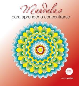 MANDALAS PARA APRENDER A CONCENTRARSE | 9788415612940 | AA.VV.