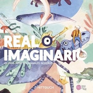 REAL O IMAGINARIO | 9788416427222 | HITTOUCH